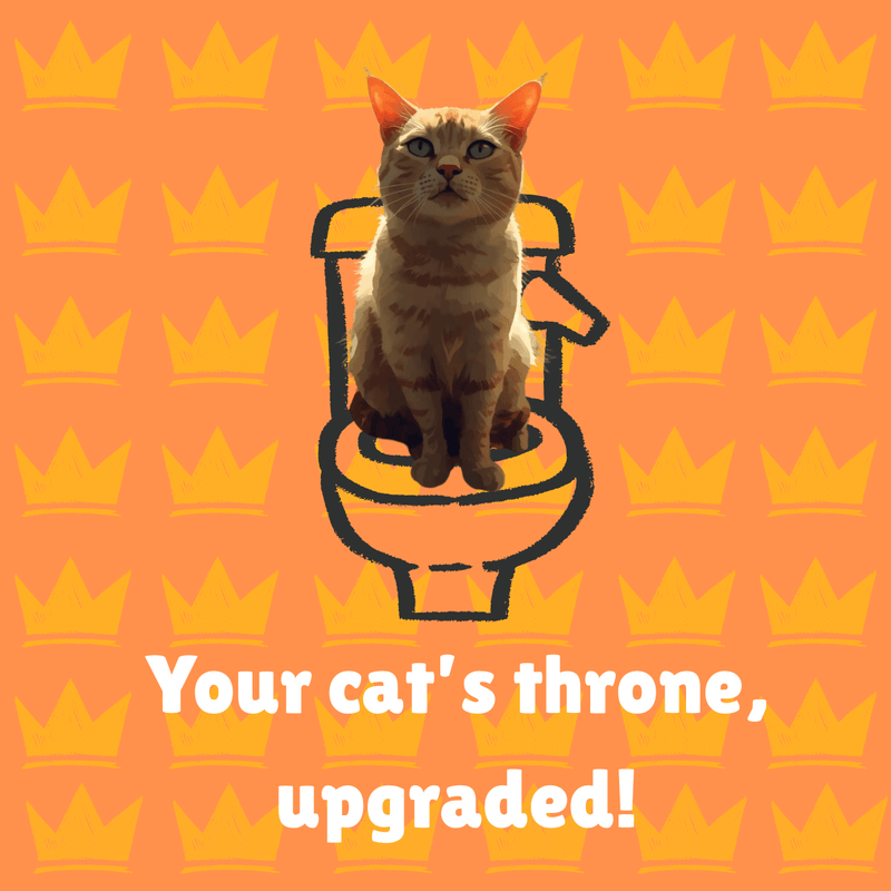 Cat sitting on a toilet seat with orange background and crown pattern, text 'Your cat's throne, upgraded!'.